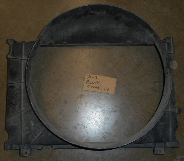 FAN SHROUD ,USED, 71 72 BONNEVILLE GRANDVILLE