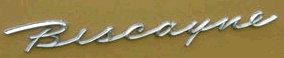 QUARTER PANEL EMBLEM, 58 BISCAYNE ALSO FITS WAGONS, USED, LH RH, EA