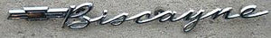 QUARTER PANEL EMBLEM, 61 BISCAYNE, ALSO FITS WAGONS, USED, LH RH, EA.