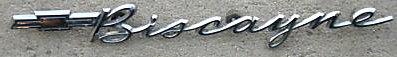 QUARTER PANEL EMBLEM, 61 BISCAYNE, ALSO FITS WAGONS, USED, LH RH, EA.