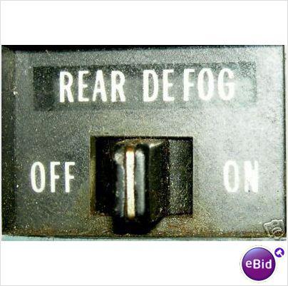 REAR DEFOGGER SWITCH, 71-2 ELDORADO, USED